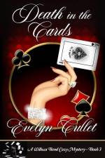 Death in the Cards: A Willows Bend Cozy Mystery af Evelyn Cullet