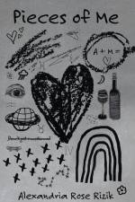 Pieces of Me af Alexandria Rose Rizik