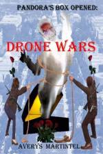 Pandora's Box Opened: Drone Wars af Averys Martintel