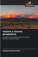 Valore e lavoro produttivo af Jacques Gouverneur