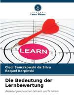 Die Bedeutung der Lernbewertung af Cleci Senczkowski Da Silva