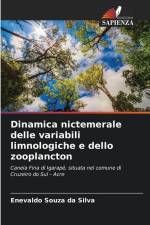 Dinamica nictemerale delle variabili limnologiche e dello zooplancton af Enevaldo Souza Da Silva