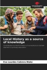 Local History as a source of knowledge af Eva Lourdes Cabrera Blake