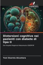 Distorsioni cognitive nei pazienti con diabete di tipo II af Yeni Osornio Alcántara
