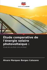 Étude comparative de l'énergie solaire photovoltaïque : af Álvaro Marques Borges Calazans
