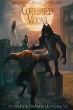 Corrupted Moons af Lita Hunt