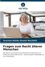 Fragen zum Recht älterer Menschen af Graciela Nélida Gonem Machello