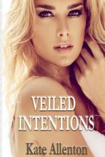Veiled Intentions af Kate Allenton