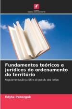 Fundamentos teóricos e jurídicos do ordenamento do território af Edyta Perozgok