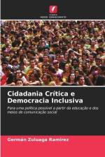 Cidadania Crítica e Democracia Inclusiva af Germán Zuluaga Ramirez