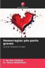 Hemorragias pós-parto graves af P. Ag Olfa Zoukar