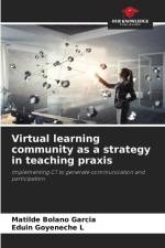 Virtual learning community as a strategy in teaching praxis af Matilde Bolaño García