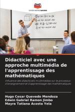 Didacticiel avec une approche multimédia de l'apprentissage des mathématiques af Hugo César Quevedo Mendoza
