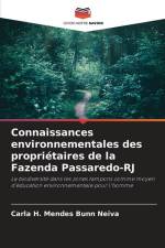 Connaissances environnementales des propriétaires de la Fazenda Passaredo-RJ af Carla H. Mendes Bunn Neiva