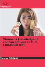 Women's knowledge of contraceptives at C. S. LUBANGO DRC af Victoire Sindani