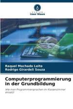 Computerprogrammierung in der Grundbildung af Raquel Machado Leite