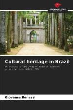 Cultural heritage in Brazil af Giovanna Benassi