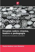 Ensaios sobre cinema, teatro e pedagogia af Paula Andrea Lara Romero