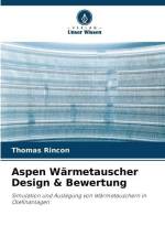 Aspen Wärmetauscher Design & Bewertung af Thomas Rincon