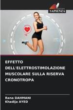 EFFETTO DELL'ELETTROSTIMOLAZIONE MUSCOLARE SULLA RISERVA CRONOTROPA af Rana Dahmani