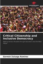 Critical Citizenship and Inclusive Democracy af Germán Zuluaga Ramirez