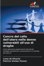 Cancro del collo dell'utero nelle donne vulnerabili all'uso di droghe af Luma de Oliveira
