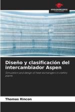 Diseño y clasificación del intercambiador Aspen af Thomas Rincon