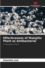 Effectiveness of Malojillo Plant as Antibacterial af Antonieta Leal