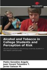 Alcohol and Tobacco in College Students and Perception of Risk af Pedro González Angulo