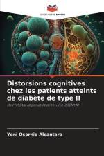 Distorsions cognitives chez les patients atteints de diabète de type II af Yeni Osornio Alcántara