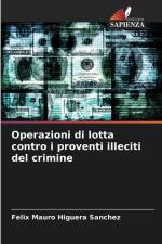 Operazioni di lotta contro i proventi illeciti del crimine af Félix Mauro Higuera Sánchez