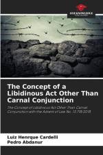 The Concept of a Libidinous Act Other Than Carnal Conjunction af Luiz Henrque Cardelli
