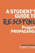 A Student's Guide to Resisting PragerU Propaganda af Current Affairs