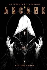 Arcane (Coloring Book): 50 Original Designs af Galactic Soda