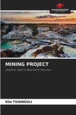 MINING PROJECT af Élie Tshinguli