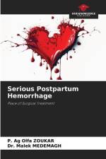 Serious Postpartum Hemorrhage af P. Ag Olfa Zoukar