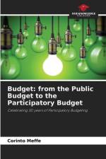 Budget: from the Public Budget to the Participatory Budget af Corinto Meffe