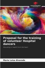 Proposal for the training of volunteer Hospital dancers af Maria Luisa Alvarado