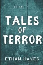 Tales of Terror: Volume 7 af Ethan Hayes