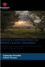 Literary contributions by Marta Leonor González af Sobeyda Peñalba