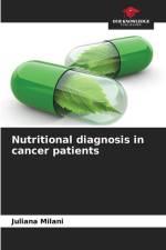 Nutritional diagnosis in cancer patients af Juliana Milani