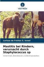 Mastitis bei Rindern, verursacht durch Staphylococcus sp af Larissa de Freitas S. Israel