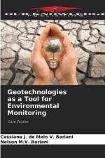 Geotechnologies as a Tool for Environmental Monitoring af Cassiane J. de Melo V. Bariani