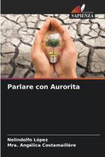 Parlare con Aurorita af Nelindolfo López