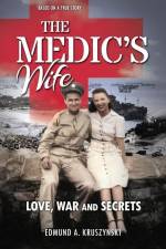 The Medic's Wife af Edmund A Kruszynski