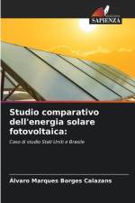 Studio comparativo dell'energia solare fotovoltaica: af Álvaro Marques Borges Calazans