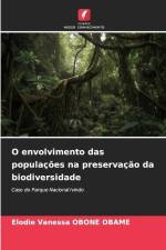 O envolvimento das populações na preservação da biodiversidade af Elodie Vanessa Obone Obame