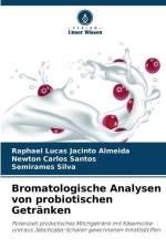 Bromatologische Analysen von probiotischen Getränken af Raphael Lucas Jacinto Almeida