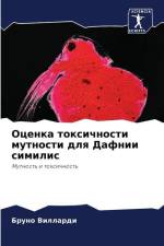 Ocenka toxichnosti mutnosti dlq Dafnii similis af Bruno Villardi