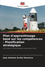 Plan d'apprentissage basé sur les compétences - Planification stratégique af Jose Antonio Zurita Herarera